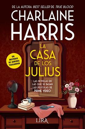 CASA DE LOS JULIUS, LA | 9788419235220 | HARRIS, CHARLAINE