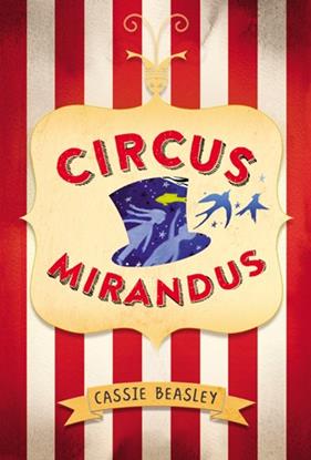 CIRCUS MIRANDUS (CASTELLA) | 9788424656867 | BEASLEY, CASSIE