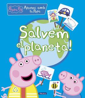 PEPPA PIG : SALVEM EL PLANETA | 9788448854263 | HASBRO, / EONE,
