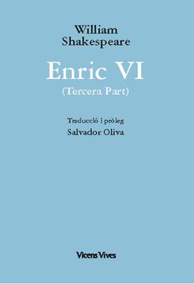 ENRIC VI 3ª PART | 9788468279862 | SHAKESPEARE, WILLIAM