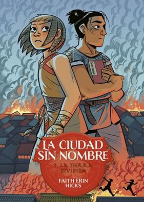 CIUDAD SIN NOMBRE 3 : LA TIERRA DIVIDIDA | 9788419670328 | HICKS, FAITH ERIN