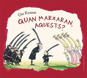 QUAN MARXARAN, AQUESTS? | 9788426138279 | KRAUSE, UTE