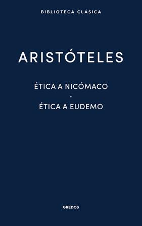 ETICA A NICOMACO ; ETICA A EUDEMO | 9788424938918 | ARISTOTELES