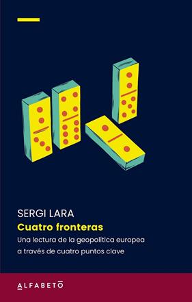 CUATRO FRONTERAS | 9788417951665 | LARA, SERGI