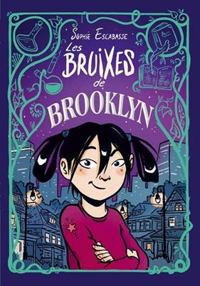 BRUIXES DE BROOKLYN, LES | 9788468353715 | ESCABASSE, SOPHIE