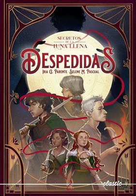 SECRETOS DE LA LUNA LLENA 3 :  DESPEDIDAS | 9788419478474 | G. PARENTE, IRIA ; M. PASCUAL, SELENE