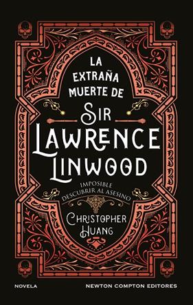 EXTRAÑA MUERTE DE SIR LAWRENCE LINWOOD, LA | 9791387575816 | HUANG, CHRISTOPHER