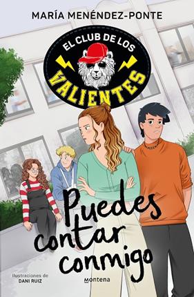 PUEDES CONTAR CONMIGO (EL CLUB DE LOS VALIENTES 2) | 9788418798740 | MENÉNDEZ-PONTE, MARÍA