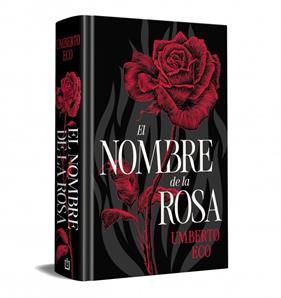 NOMBRE DE LA ROSA (EDICIÓN ESPECIAL EN TAPA DURA), EL | 9788466387743 | ECO, UMBERTO