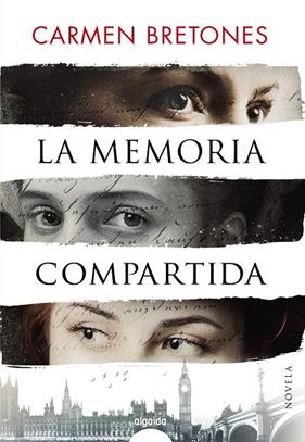 MEMORIA COMPARTIDA, LA  | 9788491898474 | BRETONES, CARMEN