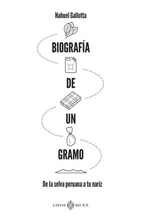 BIOGRAFÍA DE UN GRAMO | 9791387839420 | GALLOTTA, NAHUEL