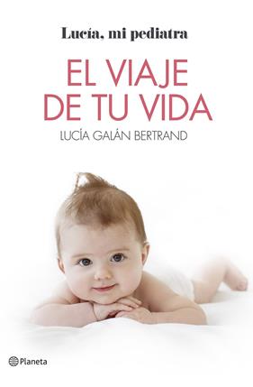 VIAJE DE TU VIDA, EL | 9788408184805 | GALAN BERTRAND, LUCIA