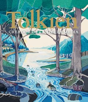 TOLKIEN : CREADOR DE LA TIERRA MEDIA | 9788445008607 | MCILWAINE, CATHERINE