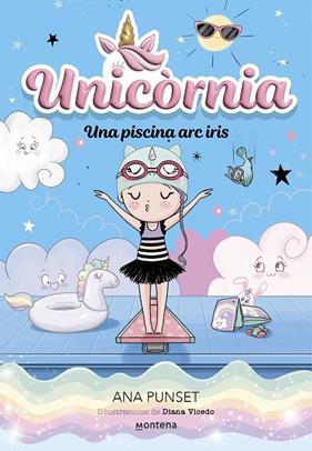 UNICÒRNIA 9 : UNA PISCINA ARC IRIS | 9788419848932 | PUNSET, ANA