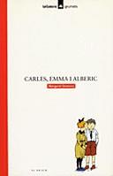 CARLES, EMMA I ALBERIC | 9788424681289 | GREAVES, MARGARET-BALAGUER, MARTA