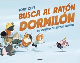 BUSCA AL RATÓN DORMILÓN | 9788427221260 | CLIFF, TONY