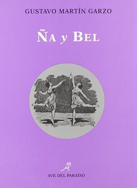 -ÑA Y BEL | 9788488547262 | MARTIN GARZO, GUSTAVO