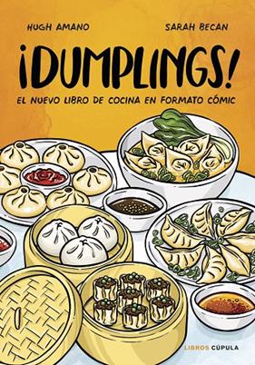DUMPLINGS! | 9788448028558 | AMANO, HUGH ; BECAN, SARAH 