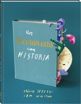 UN DICCIONARIO CON HISTORIA | 9788419913616 | JEFFERS, OLIVER ; WINSTON, SAM