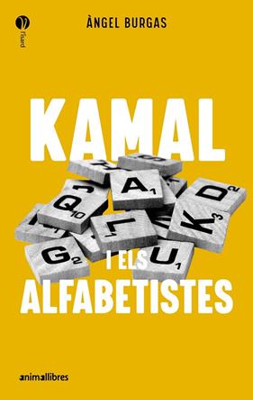 KAMAL I ELS ALFABETISTES | 9788419659989 | BURGAS, ÀNGEL