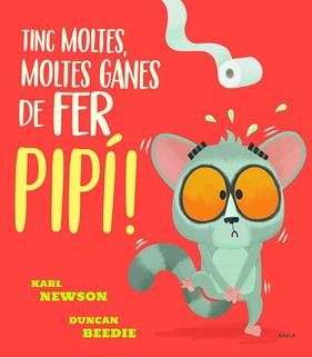 TINC MOLTES, MOLTES GANES DE FER PIPÍ ! | 9788447943234 | NEWSON, KARL ; BEEDIE, DUNCAN