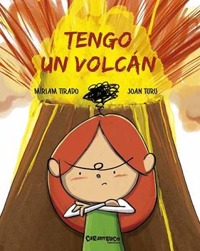 TENGO UN VOLCAN | 9788494820694 | TIRADO, MIRIAM ; TURU, JOAN