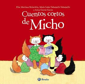 CUENTOS CORTOS DE MICHO | 9788469623480 | VV AA