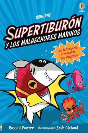 SUPERTIBURÓN Y LOS MALHECHORES MARINOS | 9781836064732 | PUNTER, RUSSELL