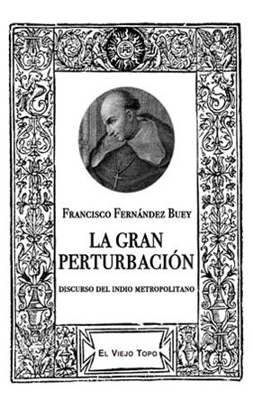 GRAN PERTURBACIÓN, LA | 9788418550607 | FERNÁNDEZ BUEY, FRANCISCO