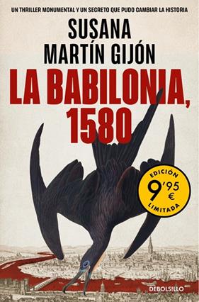 BABILONIA, 1580 (CAMPAÑA DE VERANO EDICIÓN LIMITADA), LA | 9788466376624 | MARTÍN GIJÓN, SUSANA