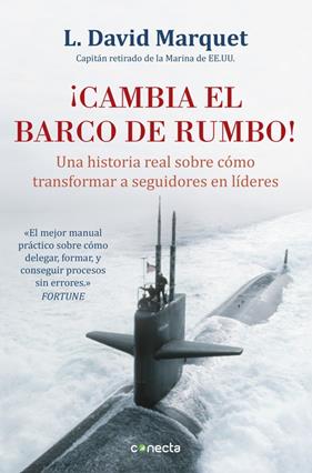 CAMBIA EL BARCO DE RUMBO | 9788416029594 | MARQUET, L. DAVID