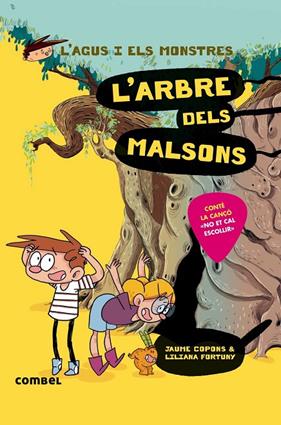 AGUS I ELS MONSTRES 11 : ARBRE DELS MALSONS, L' | 9788491013020 | COPONS, JAUME ;  FORTUNY, LILIANA