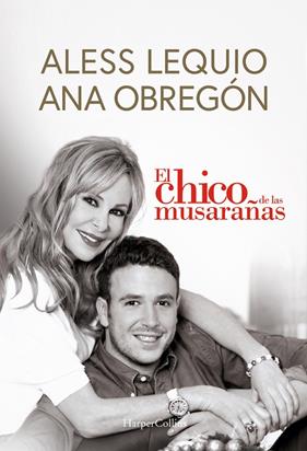 CHICO DE LAS MUSARAÑAS, EL | 9788491399049 | OBREGÓN, ANA ; LEQUIO, ALESS