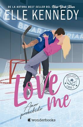 LOVE ME 1 : AMOR PROHIBIDO | 9788410425897 | KENNEDY, ELLE