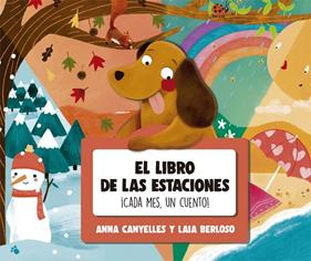 LIBRO DE LAS ESTACIONES, EL | 9788424665791 | CANYELLES, ANNA ; BERLOSO, LAIA