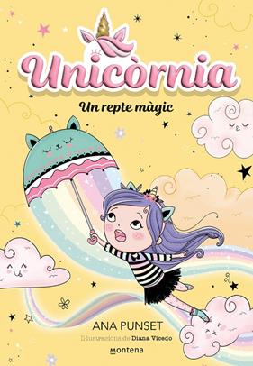 UNICÒRNIA 3 : UN REPTE MÀGIC | 9788419421197 | PUNSET, ANA
