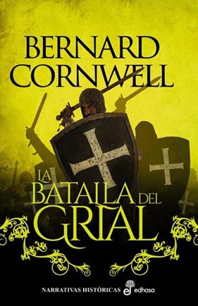 BATALLA DEL GRIAL, LA | 9788435065603 | CORNWELL, BERNARD