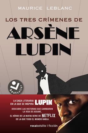 TRES CRÍMENES DE ARSÈNE LUPIN, LOS | 9788417821876 | LEBLANC, MAURICE