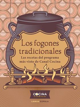FOGONES TRADICIONALES, LOS | 9788448029180