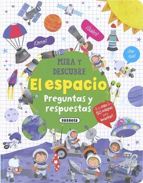 ESPACIO. PREGUNTAS Y RESPUESTAS, EL | 9788467792584 | EDICIONES, SUSAETA