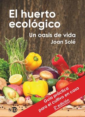 HUERTO ECOLÓGICO, EL | 9788418273407 | SOLÉ MERCADÉ, JOAN