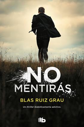NO MENTIRAS  | 9788413141794 | RUIS GRAU, BLAS