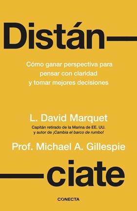 DISTÁNCIATE | 9788418053962 | MARQUET, LOUIS DAVID ; GILLESPIE, MICHAEL A.