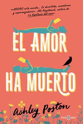 AMOR HA MUERTO, EL | 9788401031977 | POSTON, ASHLEY