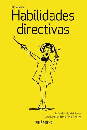 HABILIDADES DIRECTIVAS | 9788436842388 | GARCIA, JULIO Y BRAS JOSE MANUEL