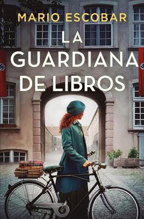 GUARDIANA DE LIBROS, LA | 9788466676823 | ESCOBAR, MARIO