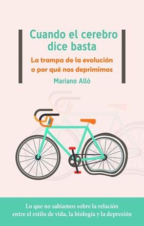 CUANDO EL CEREBRO DICE BASTA | 9788417886950 | ALLO, MARIANO