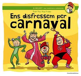 ENS DISFRESSEM PER CARNAVAL | 9788490342145 | ROIG, ROGER ; PRADES, HUGO
