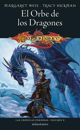 CRÓNICAS PERDIDAS Nº 02/03 : EL ORBE DE LOS DRAGONES | 9788445011447 | WEIS, MARGARET ; HICKMAN, TRACY 