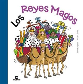 REYES MAGOS | 9788424637163 | CANYELLES, ANNA ; CALAFELL, ROSER